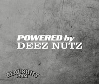 Powered by Deez Nutz Vinyl Decal