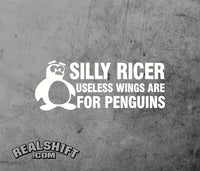 Silly Ricer, Useless Wings Are For Penguins Vinyl Decal